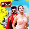 About Hi Fi Jija Song